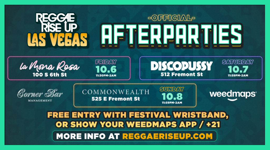 Vegas Festival Afterparties Reggae Rise Up