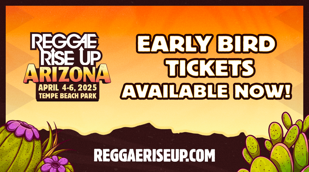 Arizona Festival Lineup | Reggae Rise Up